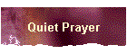 Quiet Prayer