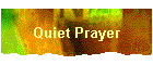 Quiet Prayer