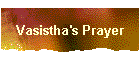 Vasistha's Prayer